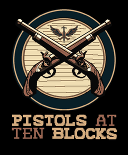 Pistols at Ten Blocks